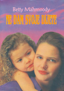 knjige prema istinitom događaju, ne dam svoje dijete 